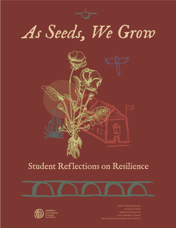 As Seeds, We Grow: Student Reflections on Resilience